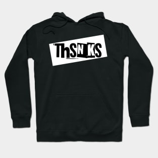 Thsnks Hoodie